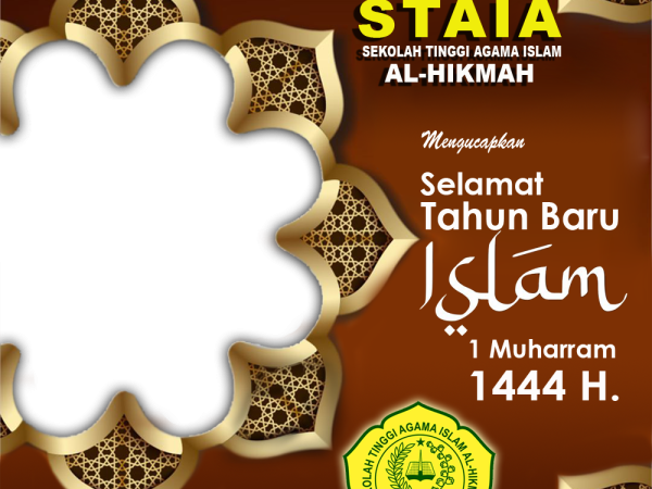 STAI Al Hikmah Ucapkan Selamat Tahun Baru Islam 1 Muharram 1444 H STAI Al Hikmah Ucapkan Selamat Tahun Baru Islam 1 Muharram 1444 H