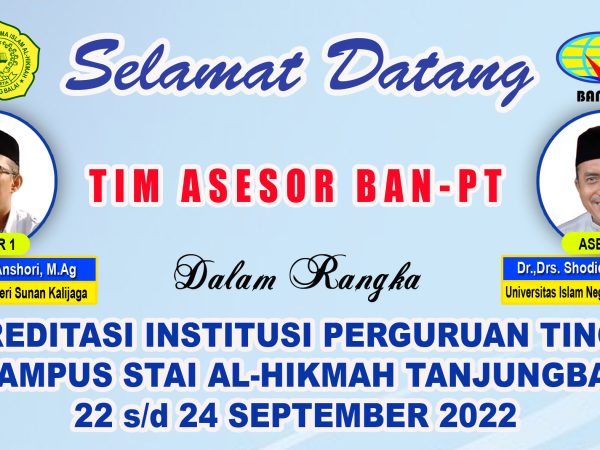 Pelaksanaan Akreditasi Institusi Perguruan Tinggi STAI AL-Hikmah Tanjungbalai Tahun 2022 Pelaksanaan Akreditasi Institusi Perguruan Tinggi STAI AL-Hikmah Tanjungbalai Tahun 2022