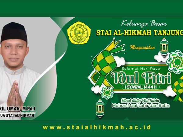 Lebaran Mendekat, Keluarga Besar STAI AL-Hikmah Tanjungbalai Ucapkan Selamat Hari Raya Idul Fitri 1444 H Lebaran Mendekat, Keluarga Besar STAI AL-Hikmah Tanjungbalai Ucapkan Selamat Hari Raya Idul Fitri 1444 H