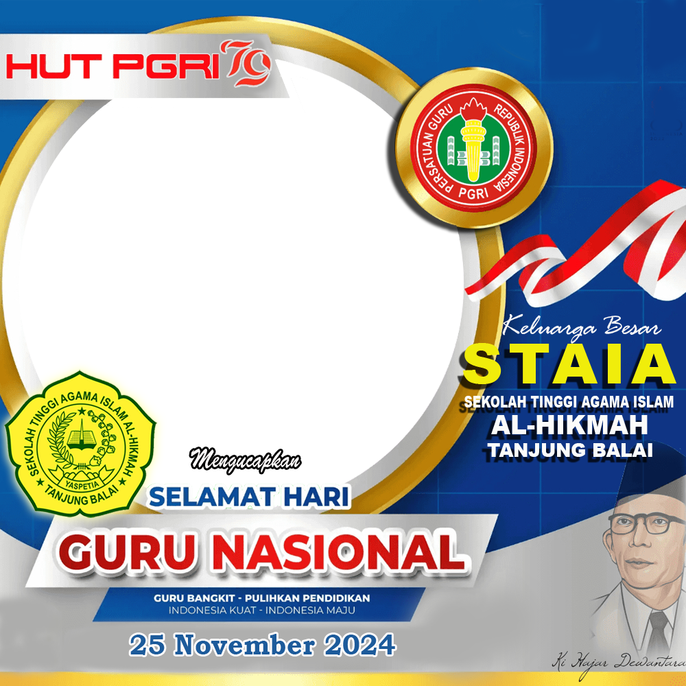 Kampus STAI Al Hikmah mengucapkan Selamat Memperingati Hari Guru Nasional Tahun 2024 Kampus STAI Al Hikmah mengucapkan Selamat Memperingati Hari Guru Nasional Tahun 2024